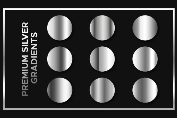 9 Premium Silver Gradients
