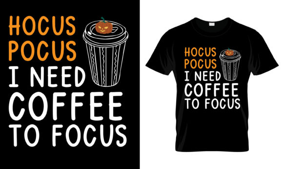 Hocus Pocus I Need Coffee to T-Shirt