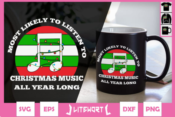 Most Likely to Listen to Christmas Music