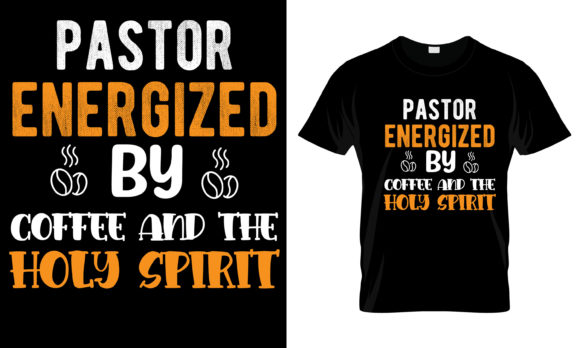 Pastor Energized by Coffee T-Shirt